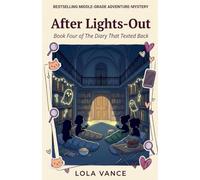 After Lights-Out: 4 (The Diary That Texted Back)