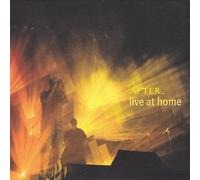 After... - Live At Home