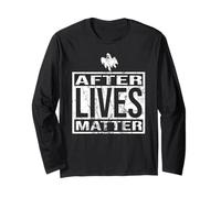 After Lives Matter for Ghost Hunting Investigador Paranormal Manga Larga