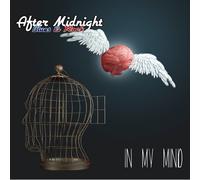 After Midnight - IN MY MIND