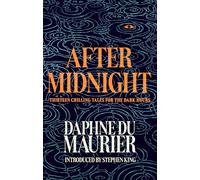 Daphne du Maurier – After Midnight: Thirteen Chilling Tales for the Dark Hours – Tapa dura