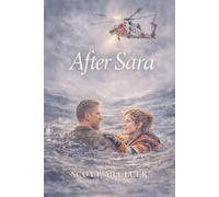 After Sara: A Second Chance Romance