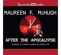 After the Apocalypse: Stories