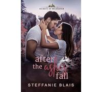 After the Ashes Fall (Secrets of Wildhaven)