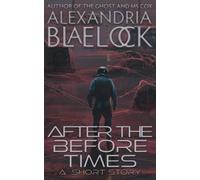 After the Before Times