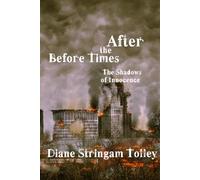 After the Before Times: The Shadows of Innocence