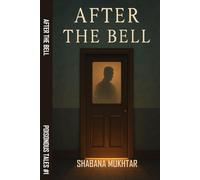 After the Bell: A Short Story: 1 (Poisonous Tales)