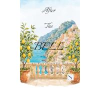 After the Bell [Mediterranean Summer]: A 12-Week Teacher Planner for Weekly Planning, Monthly Overview and Daily Task Management