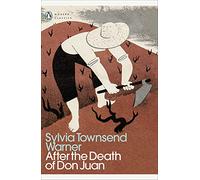After the Death of Don Juan (Penguin Modern Classics)