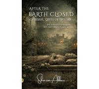 AFTER THE EARTH CLOSED: Catherine Parr