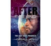After the End: 0 (The Lost Race)