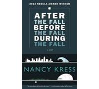 After The Fall Before The Fall During The Fall