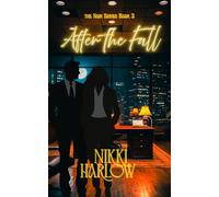 After the Fall: Noir Series Book 3 (The Noir Series)