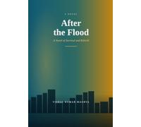 After the Flood: A Novel of Survival and Rebirth