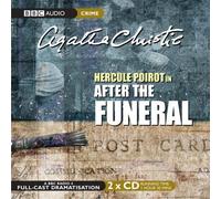 After the Funeral: A BBC Full-Cast Radio Drama (BBC Audio Crime) by Agatha Christie (2010-08-10)