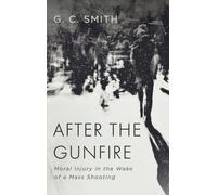 After the Gunfire