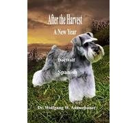 After the Harvest in Spanish: A New Year