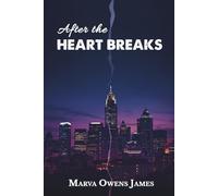 After the Heart Breaks