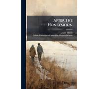 After The Honeymoon