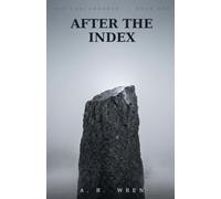 After the Index: A Concordance Novel (The Concordance)