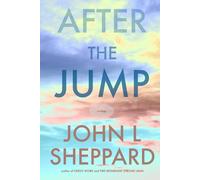 After the Jump: A Trilogy