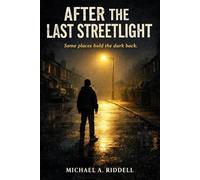 After the Last Streetlight