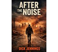 After The Noise: Just Walk Away