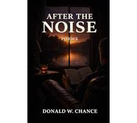 After The Noise: Poems