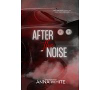 After the Noise (The Slipstream Series)