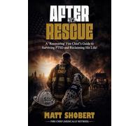 AFTER THE RESCUE