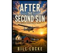 After the Second Sun: Book 2 in the Mercer Ridge Series