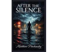 After the Silence