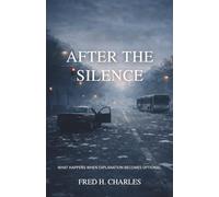 AFTER THE SILENCE