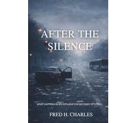 AFTER THE SILENCE