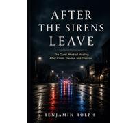 After the Sirens Leave