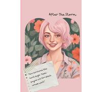 After the Storm - A Dot-Grid Journal for Resilience and Emotional Recovery | Neuroblossom Series Vol. 08