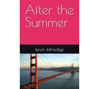 After the Summer (The 20th century series)