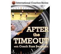 After The Timeout - With Russ Bergman - Basketball Coaching Instructional DVD