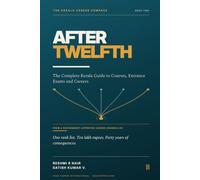 AFTER TWELFTH: The Complete Kerala Guide to Courses, Entrance Exams and Careers