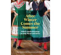 After Winter Comes the Summer: Pūhoi’s musical heritage in song, rhyme and dance