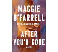 After You'd Gone: A Novel