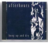 Afterhours - Hung Up and Dry [Import]