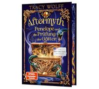 Aftermyth - Penelope und die Prüfung der Götter: Rasant erzähltes Fantasyabenteuer, voll Humor und griechischer Mythologie | Mit liebevoller Ausstattung und Farbschnitt in limitierter Auflage