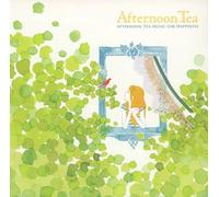 AFTERNOON TEA MUSIC FOR HAPPINESS