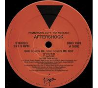 Aftershock - She Loves Me, She Loves Me Not
