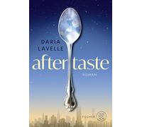 Aftertaste: Roman | Eine magische Food-Geschichte in New York, die beweist, dass die Liebe stärker ist als der Tod.