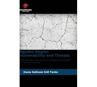 Agadez Region Vulnerability and Threats: What adaptation and resilience strategies are available for rural communities