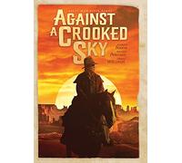 Against A Crooked Sky [Edizione: Stati Uniti] [Italia] [DVD]