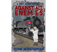 Against All Enemies (Sgt. Dunn Novels)