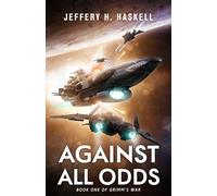 Against All Odds: Grimm's War, Book 1 (Grimm's War, 1)
